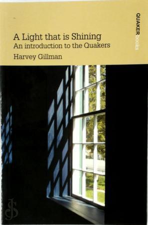 A Light That is Shining: Introduction to the Quakers, Boeken, Taal | Overige Talen, Verzenden