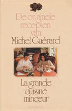 DE ORIGINELE RECEPTEN VAN MICHEL GUERARD,LA GRANDE CUISINE, Boeken, Verzenden, Gelezen, Guérard Michel