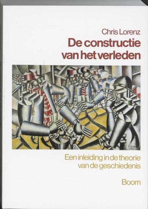 De constructie van het verleden - Chris Lorenz - 97890535248, Boeken, Geschiedenis | Wereld, Verzenden