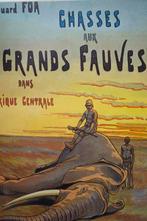 Édouard Foà - Chasses aux Grands Fauves, Pendant la