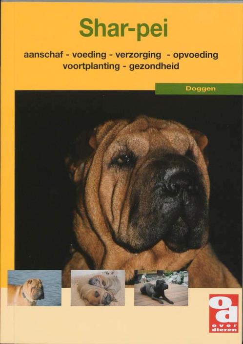 De Shar-pei / Over Dieren 9789058211385, Boeken, Hobby en Vrije tijd, Gelezen, Verzenden