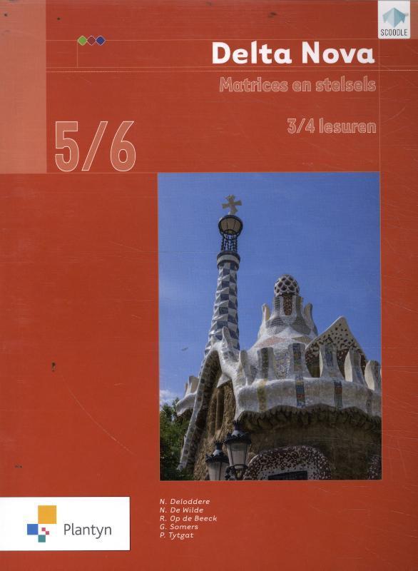 Delta Nova 5/6 Matrices en stelsels (3/4u) (incl. Scoodle) /, Boeken, Schoolboeken, Gelezen, Verzenden