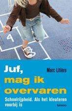 Juf, mag ik overvaren? 9789020978148 M. Litiere, Boeken, Verzenden, Gelezen, M. Litiere