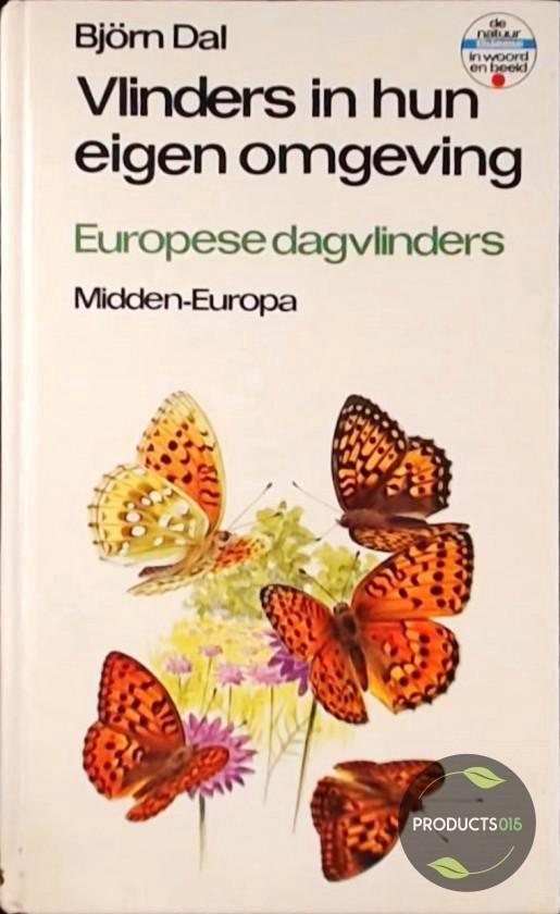 Vlinders in hun eigen omgeving 9789003975508 Dal, Boeken, Wetenschap, Gelezen, Verzenden