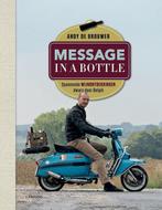 Message in a bottle 9789401405065, Zo goed als nieuw, Andy de Brouwer, Andy de Brouwer, Verzenden