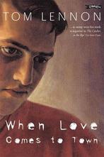 When Love Comes to Town 9780862783617, Livres, Tom Lennon, Verzenden