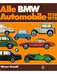 ALLE BMW AUTOMOBILE 1928 - 1978 -  WERNER OSWALD - BOEK
