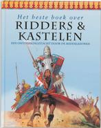 Het Beste Boek Over Ridders & Kastelen 9789025732301, Zo goed als nieuw, Verzenden, Philip Steele