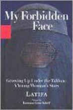 My Forbidden Face 9780786869015 Latifa, Verzenden, Latifa