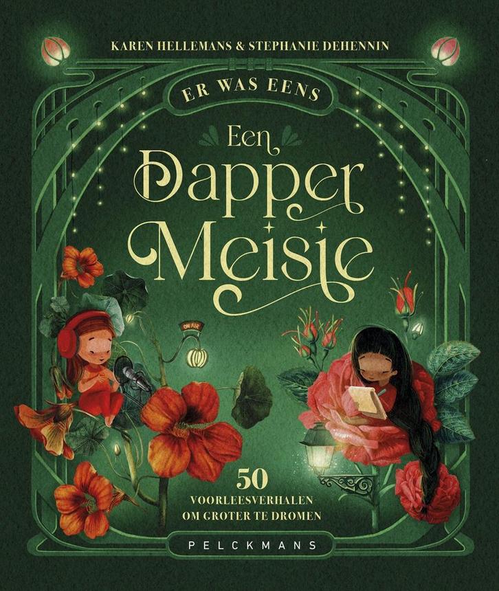 Er was eens een dapper meisje 9789464017991 Karen Hellemans, Boeken, Kinderboeken | Kleuters, Zo goed als nieuw, Verzenden