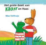 Het Grote Boek Van Kikker En Haas 9789025853402, Boeken, Gelezen, Max Velthuijs, Verzenden