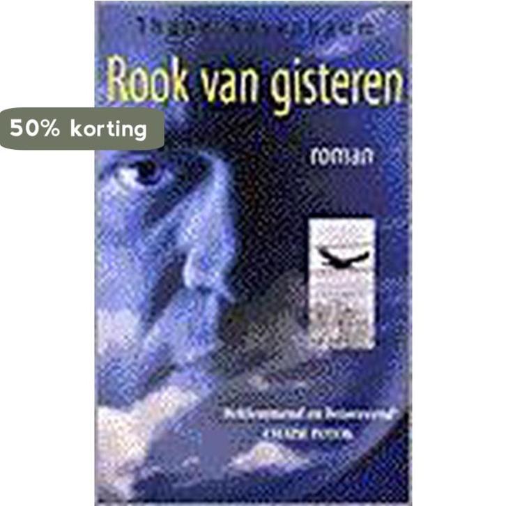 ROOK VAN GISTEREN 9789055016815 T. Rosenbaum, Boeken, Romans, Gelezen, Verzenden