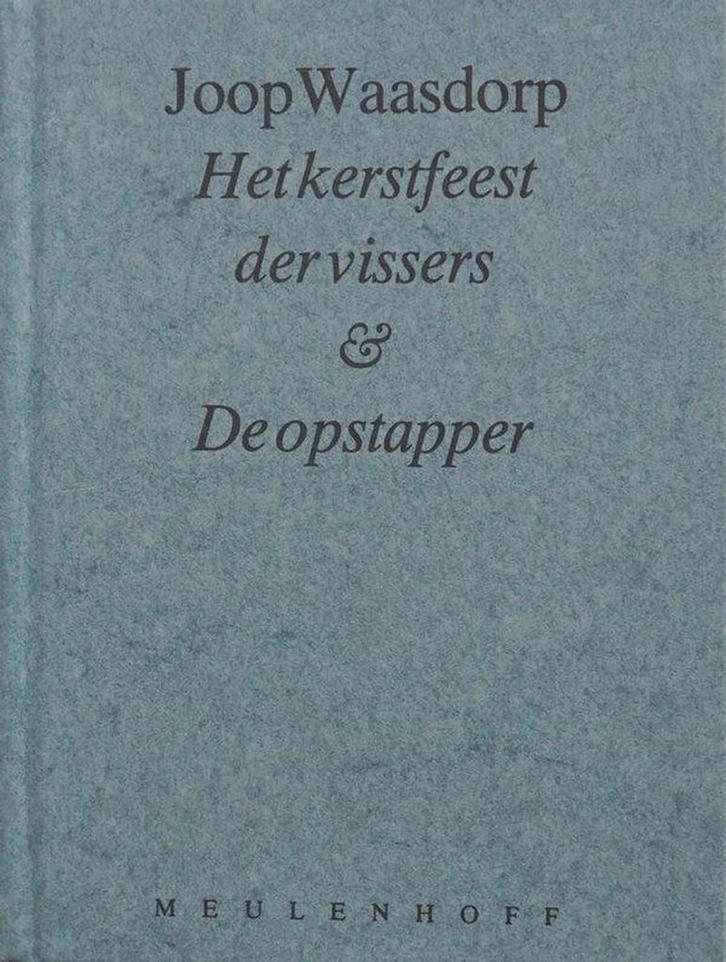 Het kerstfeest der vissers & De opstapper 9789029036115, Boeken, Kookboeken, Gelezen, Verzenden