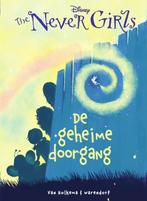 De geheime doorgang / The Never Girls 9789000341320, Verzenden, Zo goed als nieuw, Kiki Thorpe