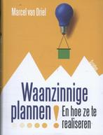 Waanzinnige plannen! 9789055942992, Boeken, Psychologie, Marcel van Driel, Zo goed als nieuw, Verzenden