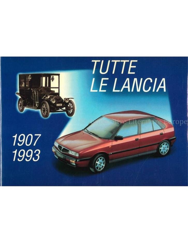 TUTTE LE LANCIA 1907-1993, Boeken, Auto's | Boeken, Ophalen of Verzenden