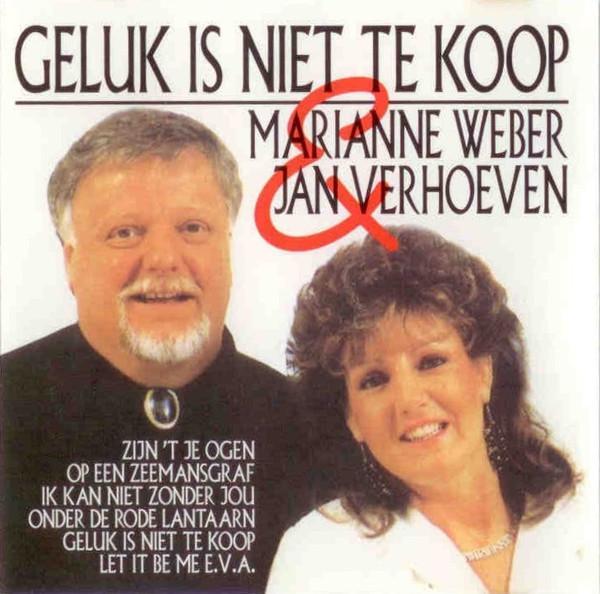 Marianne Weber &amp; Jan Verhoeven - Geluk Is Niet Te Koop, Cd's en Dvd's, Cd's | Pop, Gebruikt, Verzenden