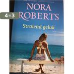 Stralend geluk 9789402703733 Nora Roberts, Boeken, Verzenden, Gelezen, Nora Roberts