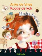 Kootje de Kok / Bikkels 9789027672247 Anke de Vries, Boeken, Verzenden, Gelezen, Anke de Vries
