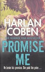 Harlan Coben Promise ME 9781407245591 Harlan Coben, Boeken, Verzenden, Gelezen, Harlan Coben
