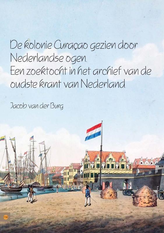 De kolonie Curaçao gezien door Nederlandse ogen, Livres, Histoire mondiale, Envoi