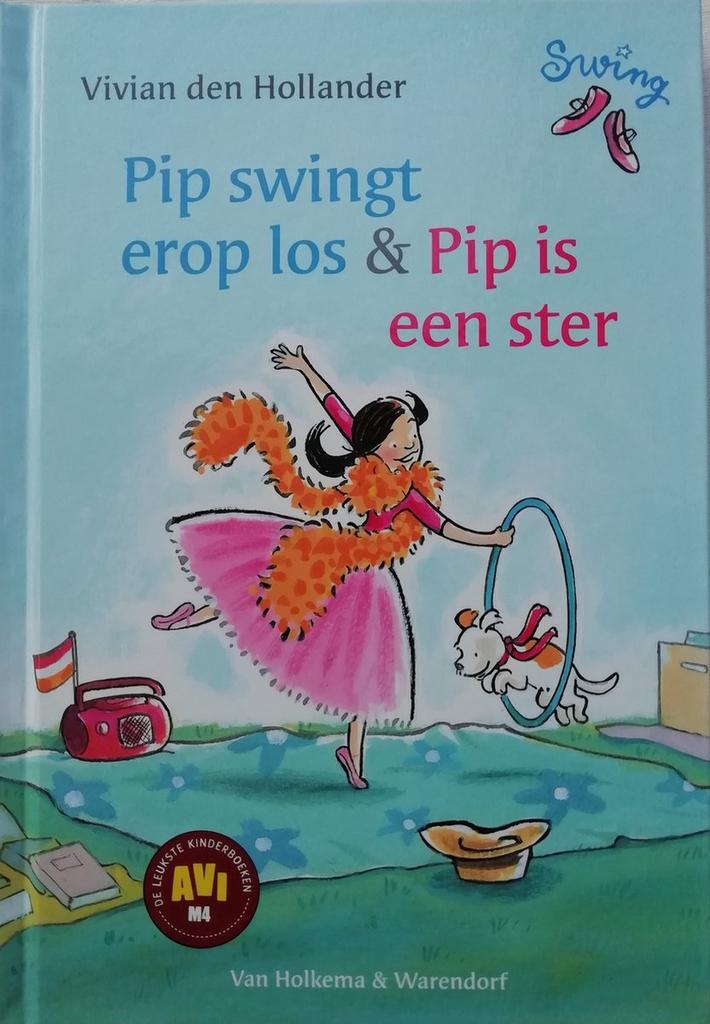 Pip swingt erop los & Pip is een ster - Vivian den Hollander, Boeken, Overige Boeken, Gelezen, Verzenden