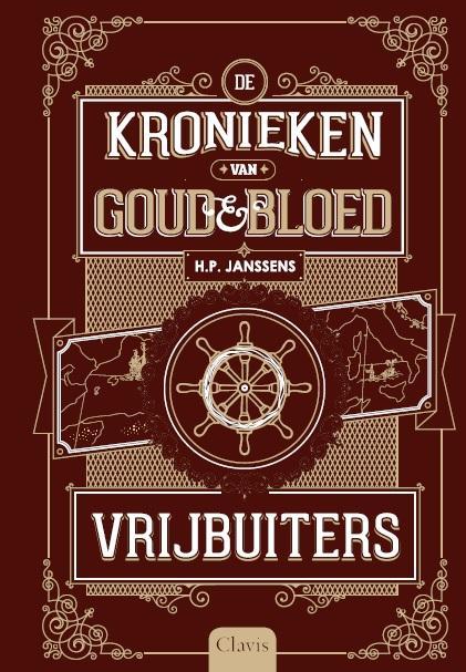 Vrijbuiters / De kronieken van goud & bloed / 2, Boeken, Kinderboeken | Jeugd | 13 jaar en ouder, Zo goed als nieuw, Verzenden