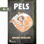 Pels 9789401610896 Jeroen Siebelink, Verzenden, Gelezen, Jeroen Siebelink