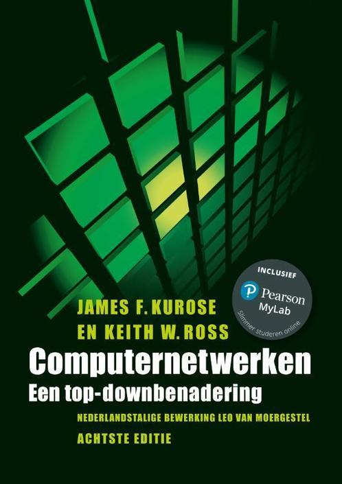 Computernetwerken 9789043040600 James F. Kurose, Boeken, Overige Boeken, Gelezen, Verzenden