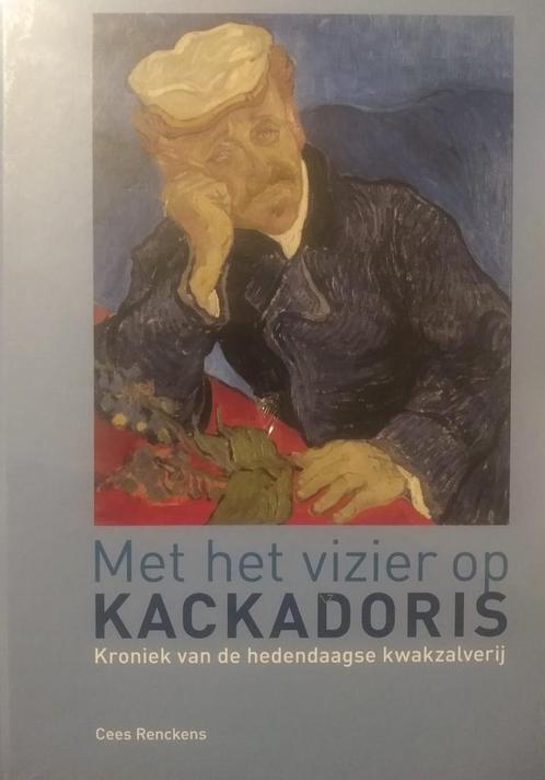 Met het vizier op KACKADORIS 9789492335227 Cees Renckens, Boeken, Wetenschap, Gelezen, Verzenden