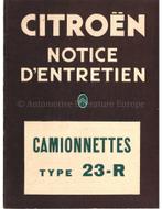 1949 CITROËN U23-R INSTRUCTIEBOEKJE FRANS, Auto diversen, Handleidingen en Instructieboekjes