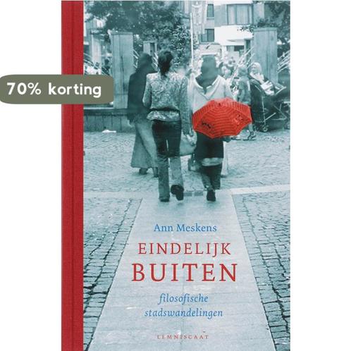 Eindelijk buiten 9789056379926 Ann Meskens, Boeken, Filosofie, Gelezen, Verzenden