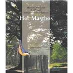 Het Mastbos / Staatsbosbeheer 100 jaar natuur voor iedereen, Verzenden, Zo goed als nieuw, T. Caspers