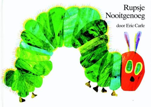 Rupsje Nooitgenoeg 9789025726447 Eric Carle, Livres, Livres pour enfants | 4 ans et plus, Envoi