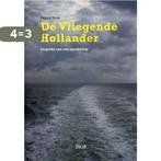 De Vliegende Hollander 9789078019015 Reggie Naus, Boeken, Verzenden, Zo goed als nieuw, Reggie Naus