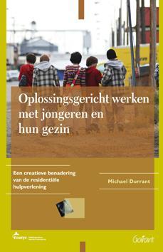 Oplossingsgericht werken met jongeren en hun gezin / Fontys, Boeken, Studieboeken en Cursussen, Zo goed als nieuw, Verzenden