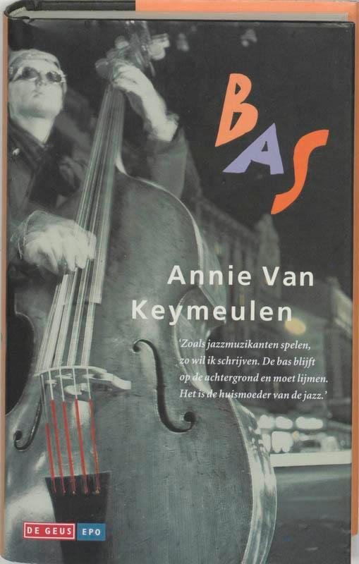 Bas 9789052266695 Annie van Keymeulen, Boeken, Romans, Gelezen, Verzenden