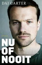 Nu of nooit (9789044648560, Dai Carter), Boeken, Verzenden, Nieuw
