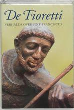 Fioretti 9789025731724, Livres, Religion & Théologie, Knaven, Verzenden