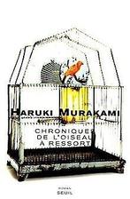 Les chroniques de loiseau à ressort  Murakami...  Book, Livres, Murakami, Haruki, Verzenden