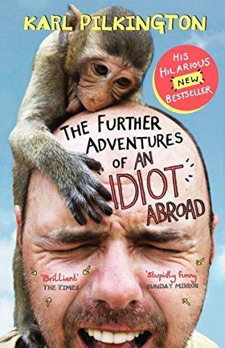 The Further Adventures of An Idiot Abroad 9780857867490, Livres, Livres Autre, Envoi