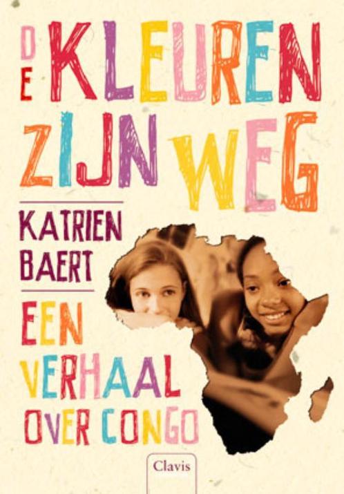 De kleuren zijn weg 9789044814286 Katrien Baert, Boeken, Kinderboeken | Jeugd | 10 tot 12 jaar, Zo goed als nieuw, Verzenden