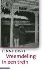Vreemdeling In Een Trein 9789045010847, Boeken, Gelezen, Jenny Diski, Verzenden