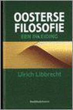 Oosterse filosofie 9789061528920 U. Libbrecht, Verzenden, U. Libbrecht