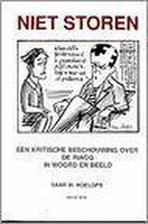 Niet storen! 9789073459151 S.M. Roelofs, Boeken, Overige Boeken, Gelezen, Verzenden