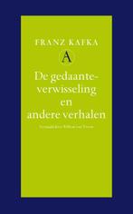 De gedaanteverwisseling en andere verhalen 9789025364281, Boeken, Verzenden, Gelezen, Franz Kafka