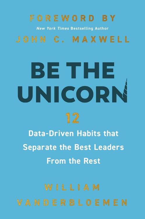 Be the Unicorn 9781400247103 William Vanderbloemen, Boeken, Taal | Engels, Zo goed als nieuw, Verzenden
