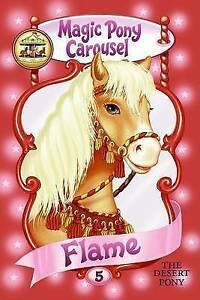 Magic pony carousel: Flame the desert pony by Poppy Shire, Boeken, Overige Boeken, Gelezen, Verzenden