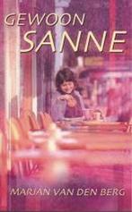 Gewoon Sanne / Sanne / 6 9789041014771 Marjan Van Den Berg, Verzenden, Marjan Van Den Berg