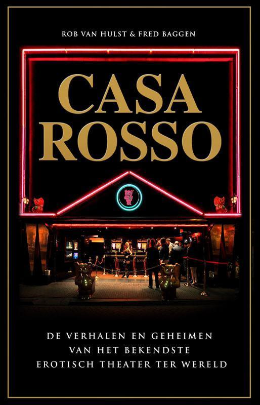 Casa Rosso 9789089750266 Rob van Hulst, Boeken, Kunst en Cultuur | Dans en Theater, Zo goed als nieuw, Verzenden